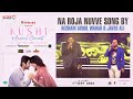 Na Roja Nuvve Song By Hesham Abdul Wahab Javed Ali KUSHI Musical Concert Vijay Deverakonda