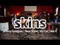 Johnny Foreigner - 'New Street, You Can Take It' - Skins Session