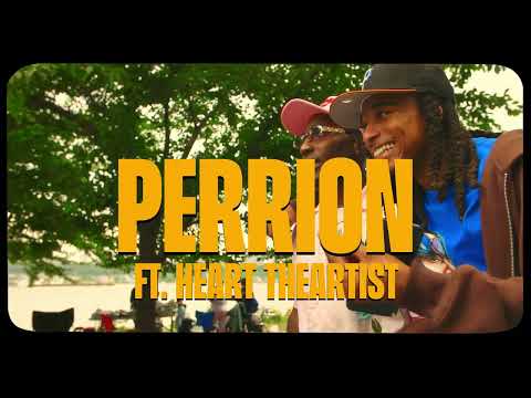 PERRION - MY HOMIE (ft. HEART THEARTIST) (Official Music Video)