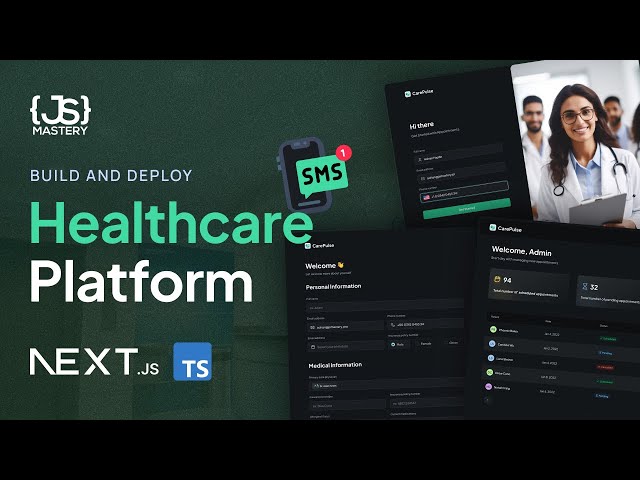 Building a Patient Management System with Next.js, Twilio, TypeScript ...