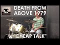 Death From Above 1979 - Cheap Talk Drum Cover ...