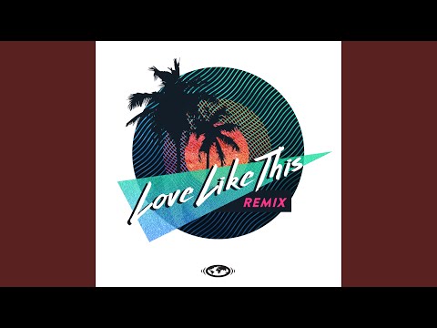 Love Like This (Remix) (feat. Kweeny Libutan, Quest)