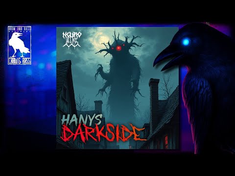 Hanys - Darkside [NeuroVillage]