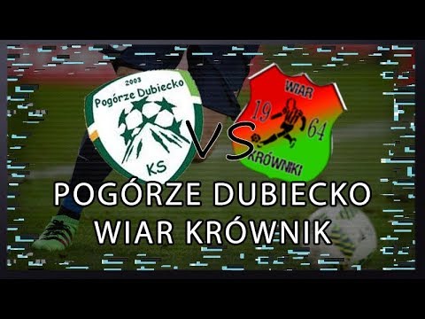 Pogórze Dubiecko - Wiar Krówniki 5:4 (3:3) (16.05.2018)