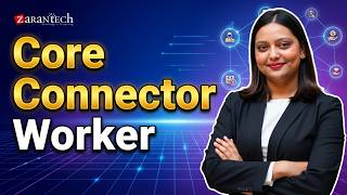 Core Connector Worker in Workday HCM | ZaranTech