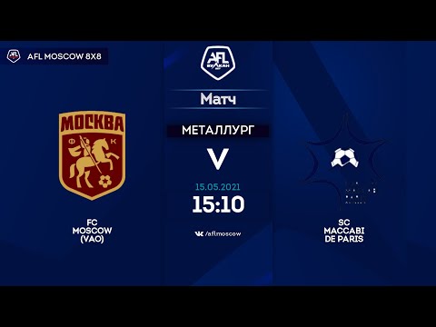 AFL21. Euroleague C1. Day 2. FC Moscow (VAO) - SC Maccabi de Paris