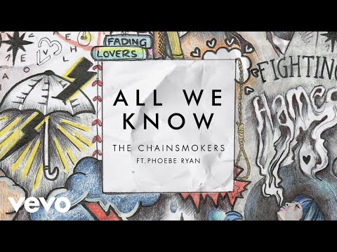 The Chainsmokers - All We Know (Audio) ft. Phoebe Ryan