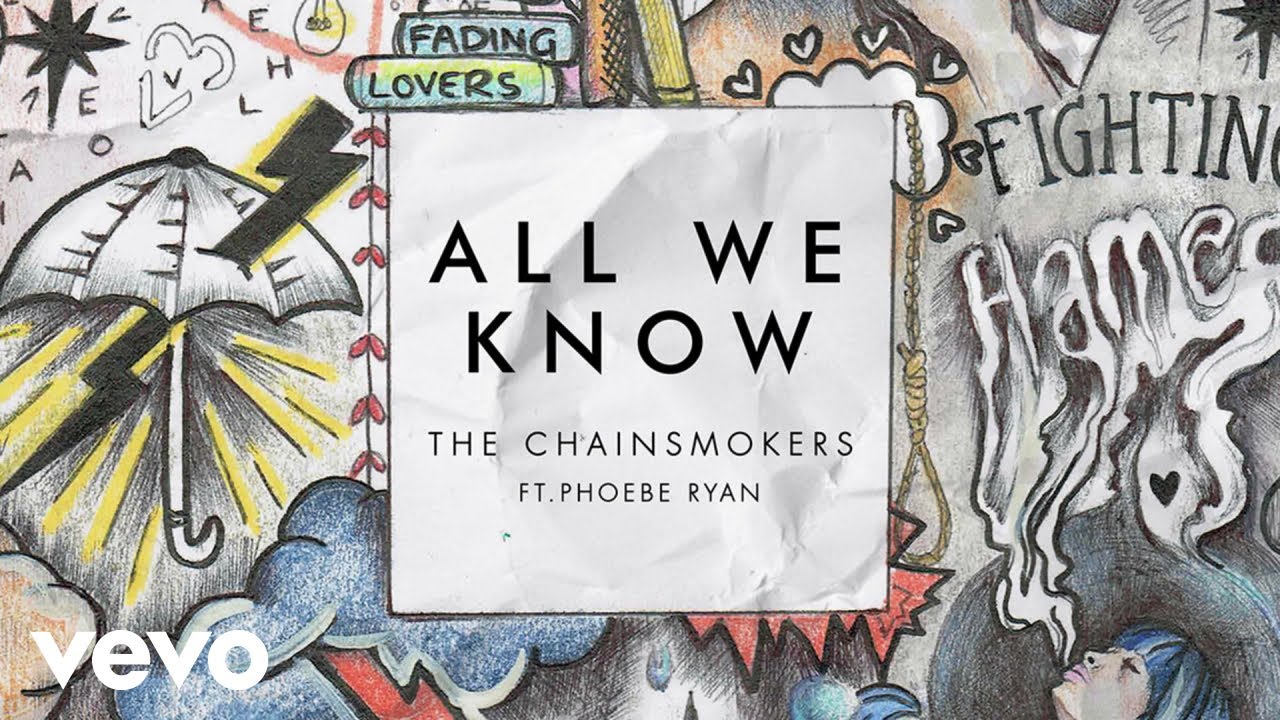 The Chainsmokers - All We Know| The Chainsmokers Lyrics