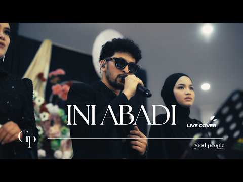 Ini Abadi - Perunggu Live Cover | Good People Music