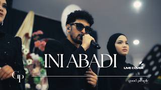Download lagu Ini Abadi - Perunggu Live Cover | Good People Music mp3