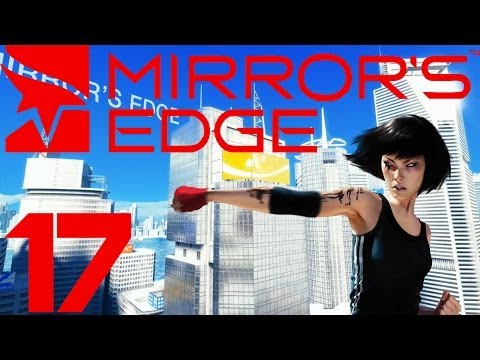 Let's Play Mirror's Edge #17 - Ende & Credits
