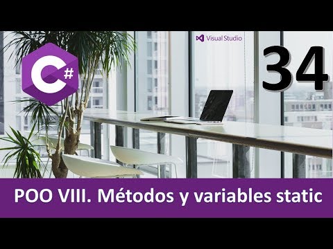 Curso C POO VIII Variables y métodos static Vídeo 34