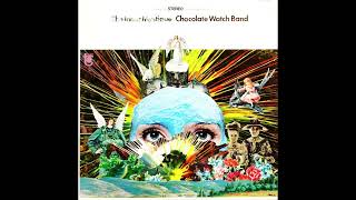 THE CHOCOLATE WATCH BAND - I Ain't No Miracle Worker (U.S. Psychedelic Rock 68)