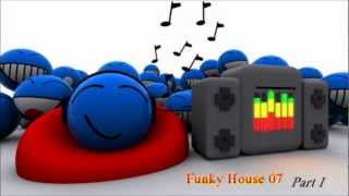 Ministry of sound : Funky House Sessions 07 CD II - Live mix  ( Part I )
