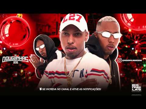 MTG MAGRÃO FIM DE ANO - MC DOUGLINHAS BDB, MC GW (DJ ALE LT)