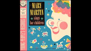 Mary Martin Sings For Children (Young People's Records)