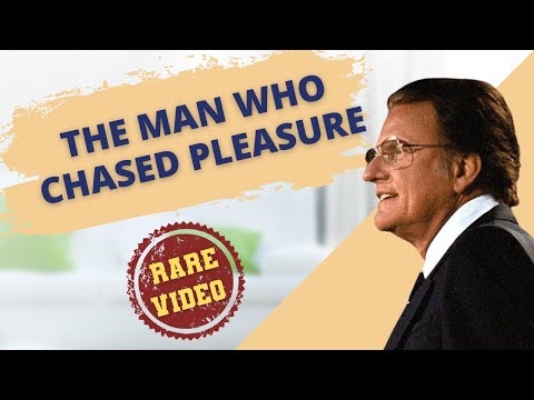 The Man Who Chased Pleasure | Billy Graham #sermon  #billygraham #jesus