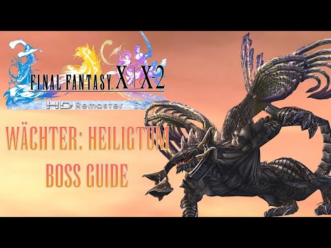 Final Fantasy X | Wächter: Heiligtum (4K60) Boss Guide #19 (deutsch) 🇩🇪