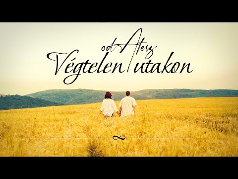 odAtesz - Végtelen utakon (Official Visualizer)