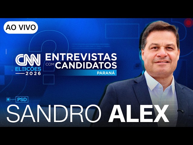 AO VIVO: ENTREVISTA COM SANDRO ALEX (PSD) AO GOVERNO DO PARANÁ | CNN ELEIÇÕES