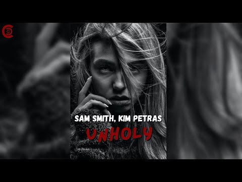 [ 1 Hour ] Sam Smith, Kim Petras - Unholy