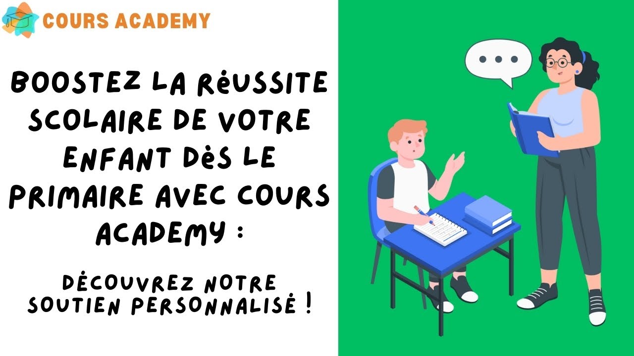 Soutien scolaire primaire : <span>boostez les compétences de votre enfant avec Cours Academy</span>