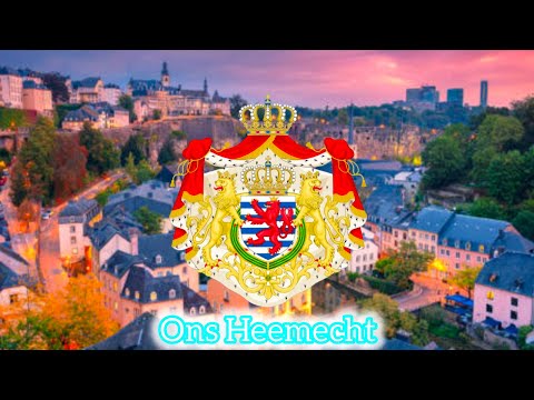 National Anthem - Luxembourg: Ons Heemecht