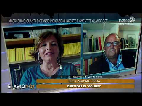 Siamo Noi 17 giugno 2020 - Mascherine, guanti, distanze, indicazioni incerte e smentite clamorose