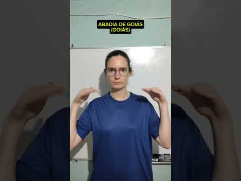 Sinais de Libras: Abadia de Goiás (Goiás)