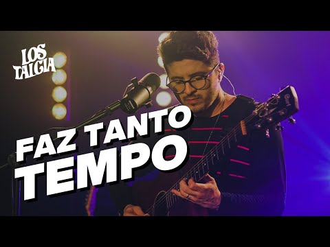 Faz tanto tempo - Lostalgia