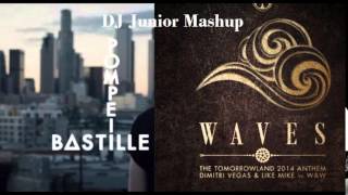 Bastille vs Dimitri Vegas and Like Mike & W&W - Pompeii Waves (Cash Dreams Mashup)