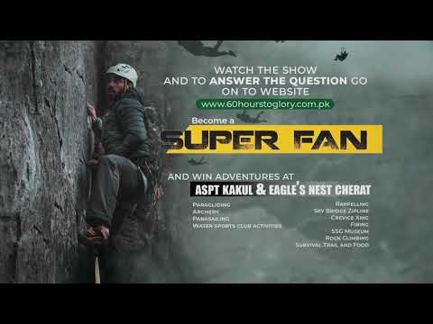 4th Intl PATS – 2021 | 60 Hours to Glory; A Military Reality Show - Super Fan | 1 July 2021 | ISPR