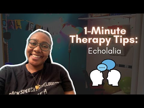 1-Minute Therapy Tips: Echolalia
