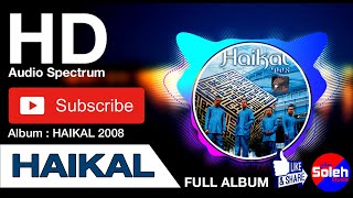 Download lagu HAIKAL (2008) | FULL ALBUM | HD Audio spectrum mp3