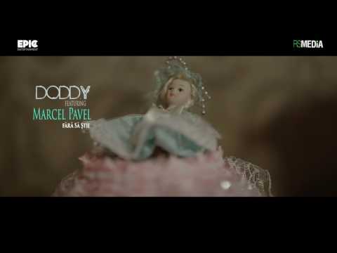 Doddy feat Marcel Pavel - Fãrã sã ştii (OFFICIAL HIT) 2017