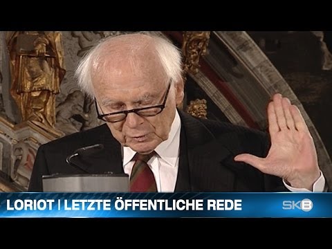 LORIOT | LETZTE ÖFFENTLICHE REDE - VICCO VON BÜLOW