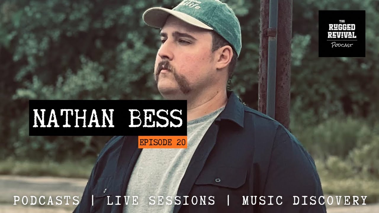 Nathan Bess – West Virginia Americana Songwriter