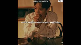 Download lagu CHEN _ PHOTOGRAPH MYANMAR SUBTITLE mp3