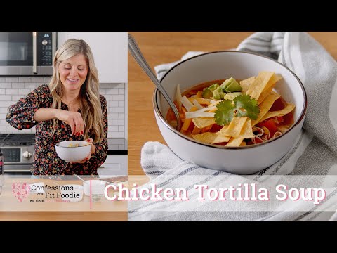 Instant Pot Chicken Tortilla Soup Recipe [21 Day Fix | WW]