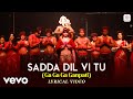 Sadda Dil Vi Tu Ga Ga Ga Ganpati ABCD Lyric Video Ganesh Chaturthi Song