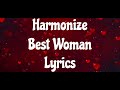 Harmonize - Best Woman (Official Lyrics Video)