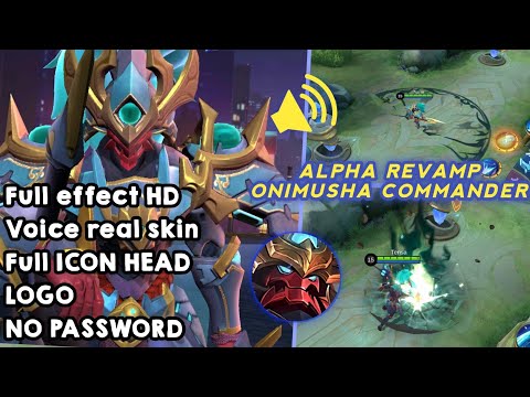 Script Alpha skin Epic Onimusha Commander Revamp Full Effect HD No Password