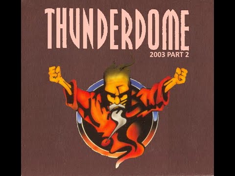THUNDERDOME 2003 [FULL ALBUM 156:04 MIN] HD HQ HIGH QUALITY 2003 "THUNDERDOME RED - 2003 PART 2"