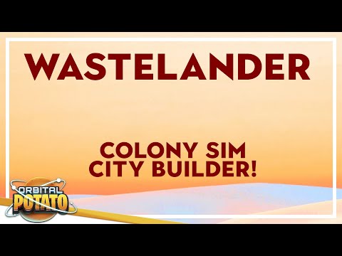 SUPER SIMPLE CITY BUILDER!! - Wastelander - Base Building Colony Sim