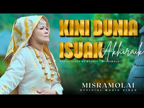 Misramolai - Kini Dunia Isuak Akhiraik | Lagu Dendang Minang Viral & Terbaru 2025 yang Menyentuh