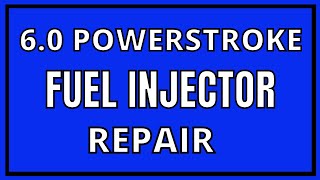 6.0 Powerstroke Diesel Easiest Fuel Injector Repair