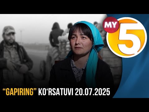 "Gapiring" ko'rsatuvi | 20.07.2025