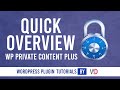 Quick Overview Of WP Private Content Plus WordPress Plugin