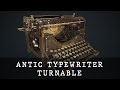 3D Typewriter Turnable