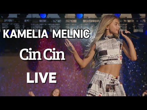 Kamelia Melnic - Cin Cin (New Song) LIVE